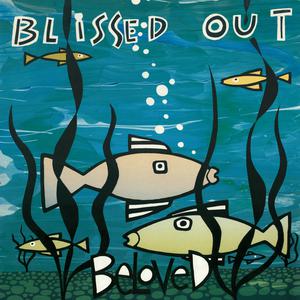 Blissed Out (Bonus Version) album