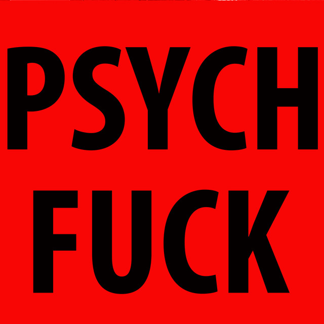Psych Fuck cover