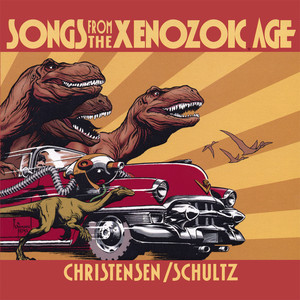 Songs From The Xenozoic Age album