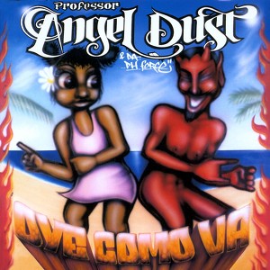 Profesor Angel Dust & The Ph Force