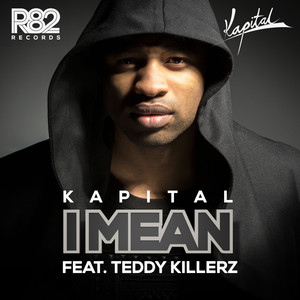 Kapital feat. Teddy Killerz