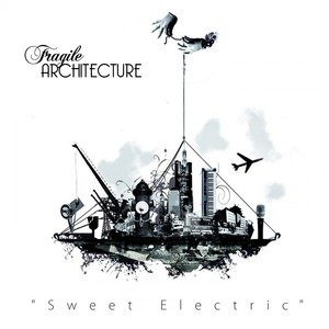 Fragile Architecture