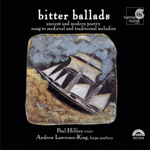 Bitter Ballads - Ancient and Modern Poetry Sung to Medieval and Traditional Melodies album