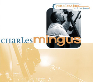 Priceless Jazz 7 : Charles Mingus album