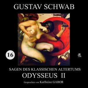 Odysseus II (Sagen des klassischen Altertums 16)