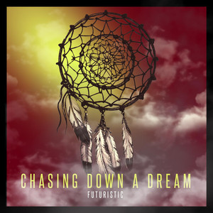 Chasing Down A Dream feat Devvon Terrell cover