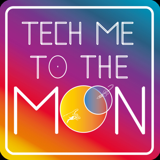 Tech Me to The Moon | Podcast on Spotify