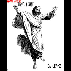 Trap Jesus Dab Lord Albumcover