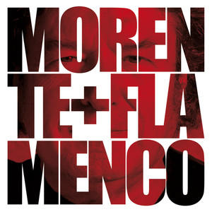 Morente + Flamenco cover