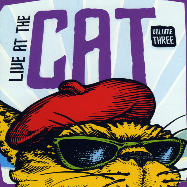 Live At The Cat Volume 3 cover