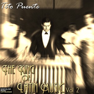 The King of Latin Music Vol 2 Albumcover