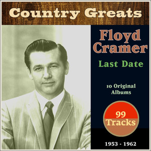 Last Date (Country Greats - 10 Original Albums 1953-1962) album