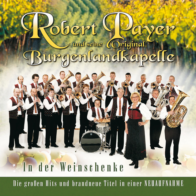 Robert Payer und seine Original Burgenlandkapelle Photo