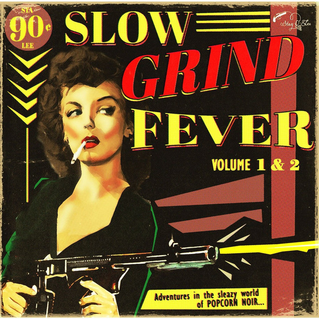 Slow Grind Fever, Vol. 1 & 2 Albumcover