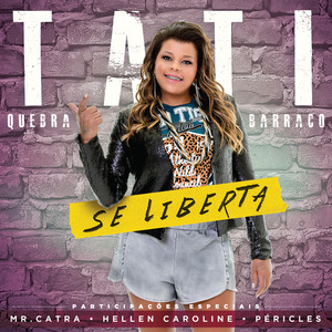 Tati Quebra Barraco