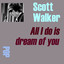 All I Do Is Dream of You cover