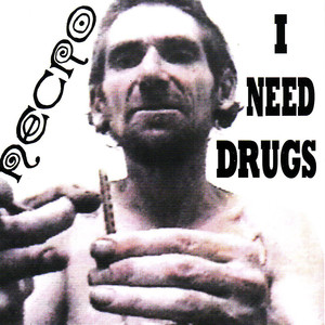 I Need Drugs album