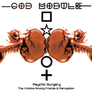 Psychic Surgery: The Victims Among Friends and Perception cover