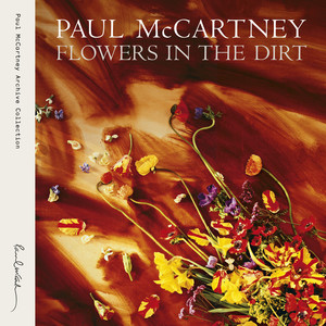 Flowers In The Dirt (Remastered) album