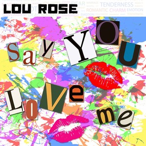 Say You Love Me Albumcover