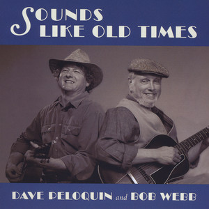 Dave Peloquin & Bob Webb