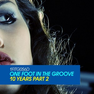 One Foot In The Groove