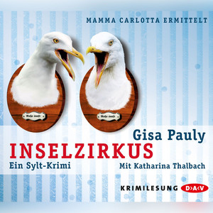 Inselzirkus - Ein Sylt-Krimi