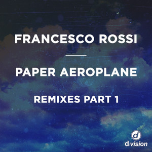 Paper Aeroplane (Remixes, Pt. 1) album