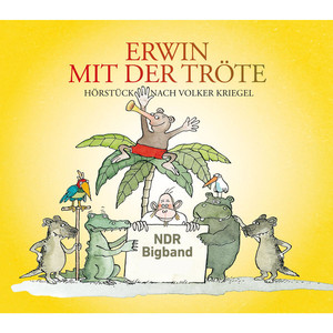 Erwin mit der Tröte album