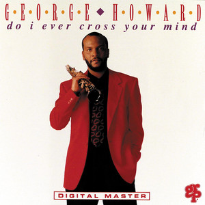 Do I Ever Cross Your Mind album