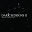 Dark Sessions II Albumcover