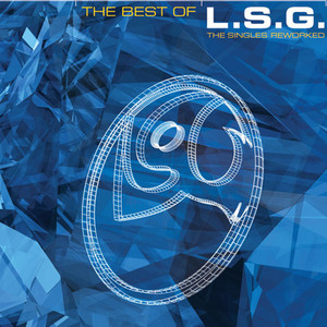 The Best of L.S.G: The Singles Reworked cover