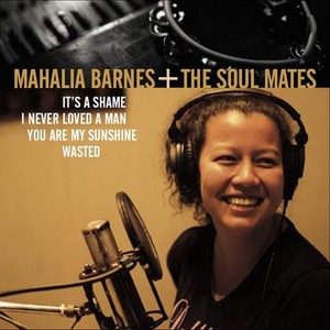 Mahalia Barnes + The Soulmates