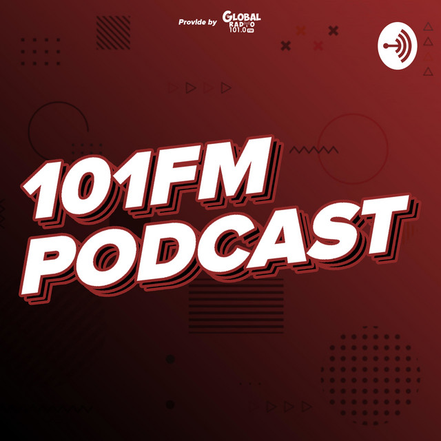 101FM PODCAST | Podcast on Spotify