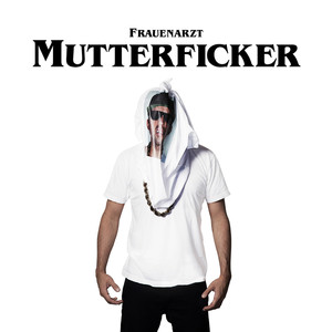 Mutterficker album