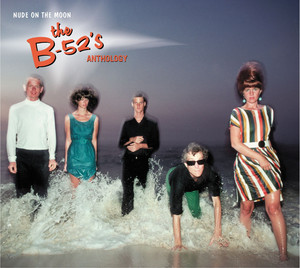 Nude on the Moon: The B-52's Anthology album