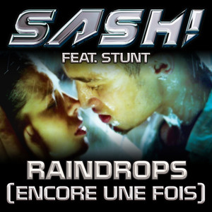 Raindrops (Encore une fois Pt. II) [Remixes] album