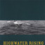 Highwater Rising Albumcover