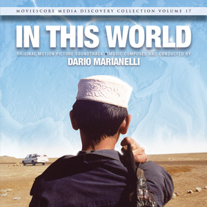 In This World (Original Motion Picture Soundtrack) album
