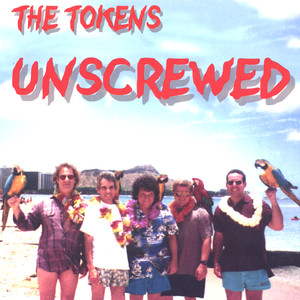 Tokens Unsrewed album