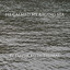 He Calmed My Raging Sea Albumcover