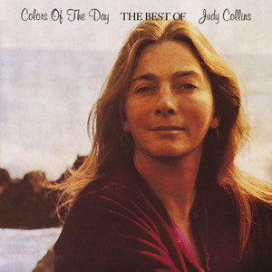 Colors of the Day: The Best of Judy Collins album