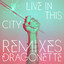 Live in This City (Remixes) cover