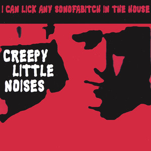 Creepy Little Noises cover