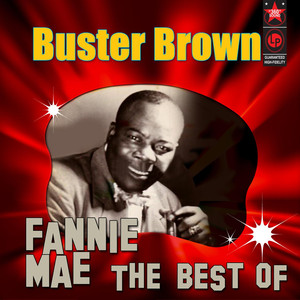Fannie Mae - The Best Of Buster Brown album