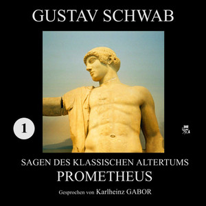 Prometheus (Sagen des klassischen Altertums 1)