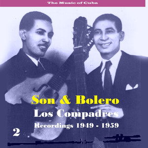 The Music of Cuba - Son & Bolero / Recordings 1949 - 1959, Vol. 2 cover