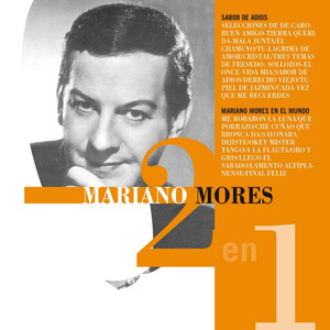 Sabor A Adios/Mariano Mores En El Mundo album