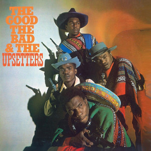 The Good, The Bad & The Upsetters album