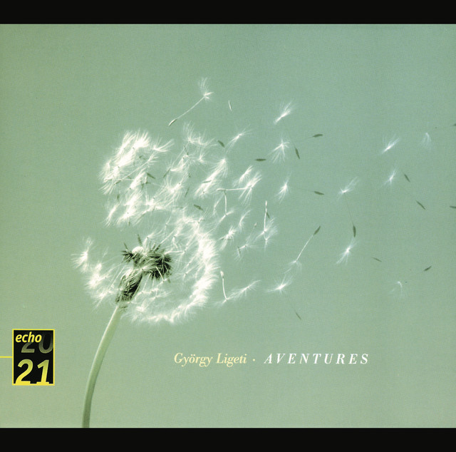 Ligeti: Volumina; Organ Study No.1; Three Pieces for Two Pianos; Aventures; Nouvelles Aventures; Mysteries